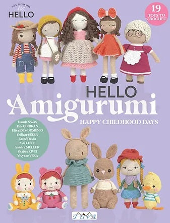 Cover of the 'Hello Amigurumi Happy Childhood Days' pattern book showcasing various amigurumi toy patterns.